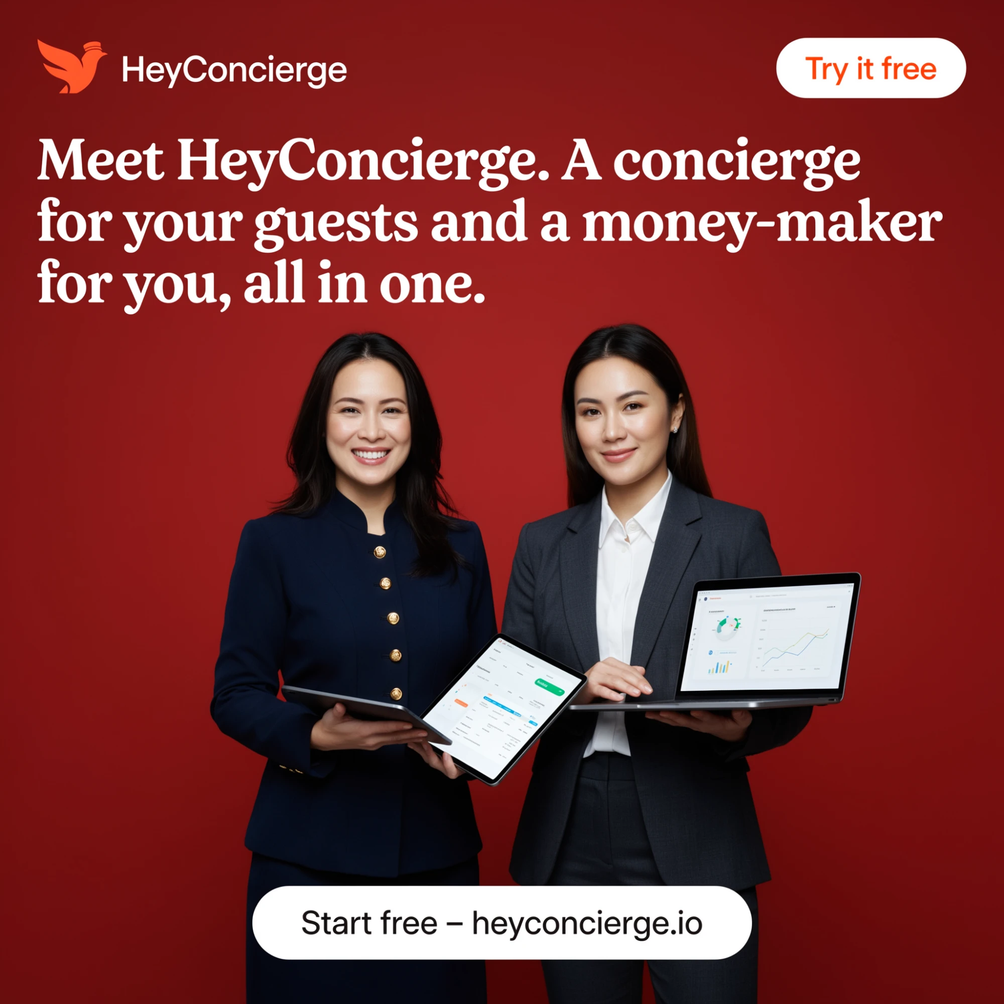 Two women in business suits holding a tablet and a laptop with the HeyConcierge dashboard, under the headline: Meet HeyConcierge. A concierge for your guests and a money-maker for you, all in one.